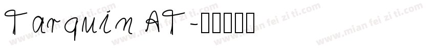 Tarquin AT字体转换